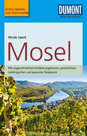Couverture du produit · DuMont Reise-Taschenbuch Reiseführer Mosel: mit Online-Updates als Gratis-Download