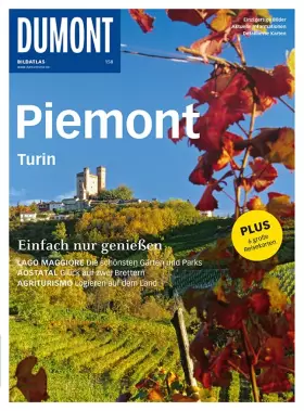 Couverture du produit · DuMont BILDATLAS Piemont, Turin: Einfach nur genießen