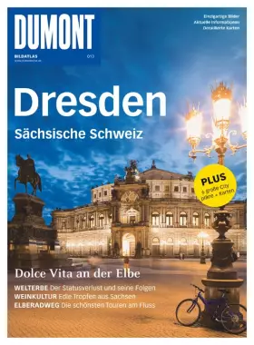 Couverture du produit · DuMont Bildatlas Dresden, Sächsische Schweiz: Dolce Vita an der Elbe. Plus 6 große City-Pläne + Karten