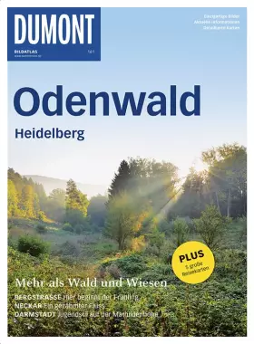 Couverture du produit · DuMont BILDATLAS Odenwald, Heidelberg: Mehr als Wald und Wiesen