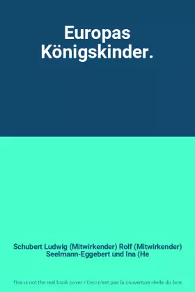 Couverture du produit · Europas Königskinder.