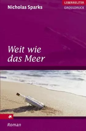 Couverture du produit · Weit wie das Meer (Ueberreuter Grossdruck)