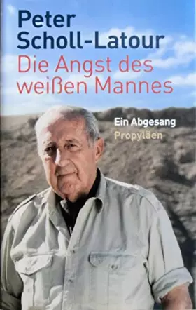 Couverture du produit · Die Angst des weißen Mannes: Ein Abgesang
