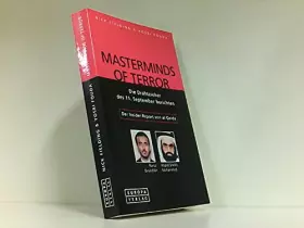 Couverture du produit · Masterminds of Terror. Die Drahtzieher der 11. September berichten. Der Insider-Report von Aal-Qaida