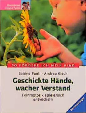 Couverture du produit · Geschickte Hände, wacher Verstand: Feinmotorik spielerisch entwickeln