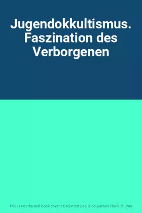 Couverture du produit · Jugendokkultismus. Faszination des Verborgenen