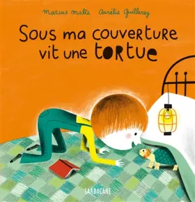 Couverture du produit · Sous ma couverture vit une tortue