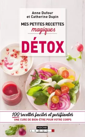 Couverture du produit · Mes petites recettes magiques détox
