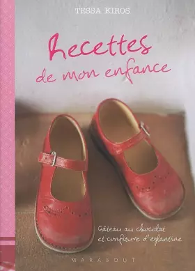 Couverture du produit · Recettes de mon enfance