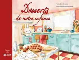 Couverture du produit · Desserts de notre enfance