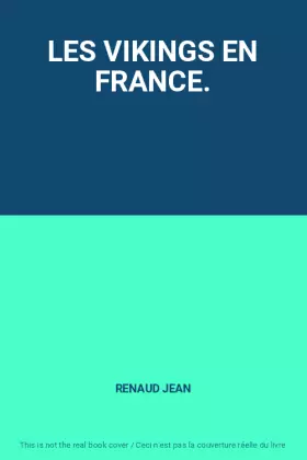 Couverture du produit · LES VIKINGS EN FRANCE.