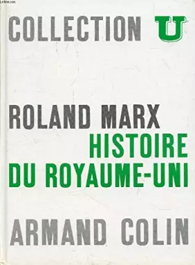 Couverture du produit · HISTOIRE DU ROYAUME-UNI, LES PRINCIPAUX COURANTS