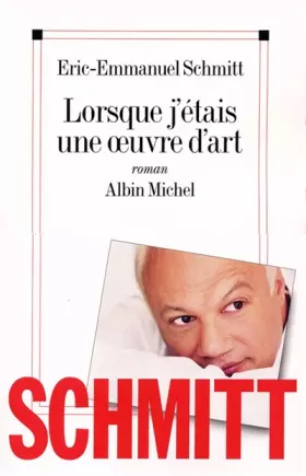 Couverture du produit · Lorsque j'étais une oeuvre d'art