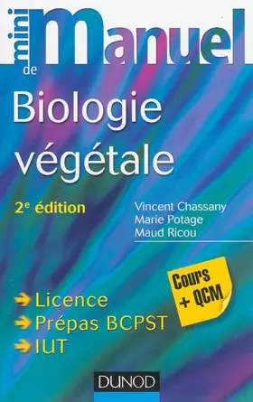 Couverture du produit · Mini Manuel de Biologie végétale - 2e éd. - Cours + QCM