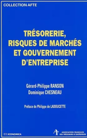Couverture du produit · Trésorerie, risques de marchés et gouvernement d'entreprise