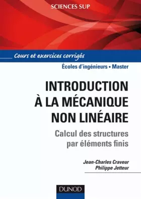 Couverture du produit · Introduction à la mécanique non linéaire - Calcul des structures par éléments finis: Calcul des structures par éléments finis