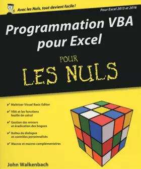Couverture du produit · Programmation VBA pour Excel 2013 et 2016 pour les Nuls grand format