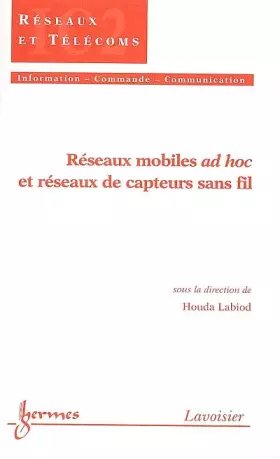 Couverture du produit · Réseaux mobiles ad hoc et réseaux de capteurs sans fil
