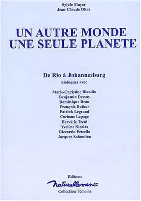 Couverture du produit · Un autre monde, une seule planète. : De Rio à Johannesburg