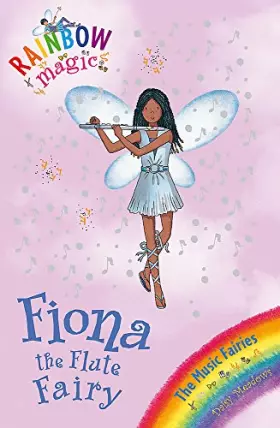 Couverture du produit · Fiona the Flute Fairy (Rainbow Magic)