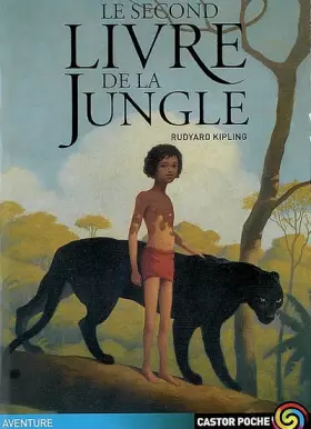 Couverture du produit · Le Second Livre de la Jungle