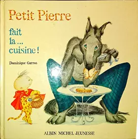 Couverture du produit · Petit Pierre fait la cuisine !