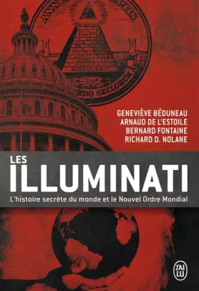 Couverture du produit · Les Illuminati : L'histoire secrète du monde et le nouvel ordre mondial