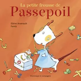 Couverture du produit · PETITE FROUSSE DE PASSEPOIL