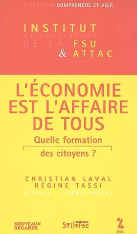 Couverture du produit · L'économie est l'affaire de tous: Quelle formation des citoyens ?