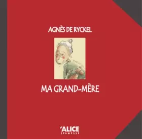 Couverture du produit · Ma grand-mère