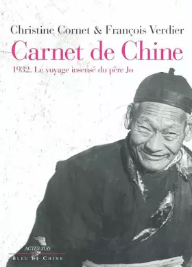 Couverture du produit · Carnet de Chine ou l'Insensé voyage du Père Jo, 1932
