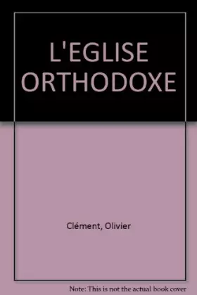 Couverture du produit · L'EGLISE ORTHODOXE