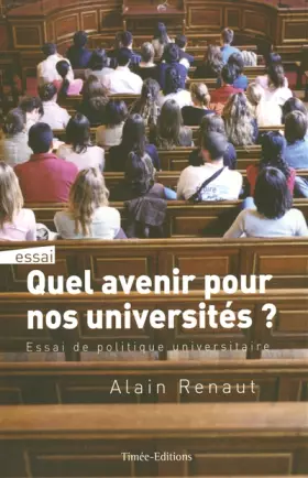 Couverture du produit · LES UNIVERSITES FRANCAISES ONT-ELLES ENCORE UN AVENIR ?