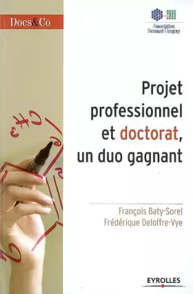 Couverture du produit · Projet professionnel et doctorat, un duo gagnant