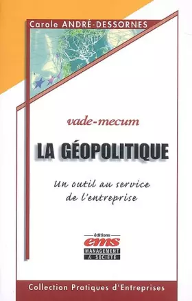 Couverture du produit · La géopolitique: Un outil au service de l'entreprise