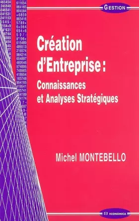 Couverture du produit · Création d'entreprise : connaissances et analyses stratégiques