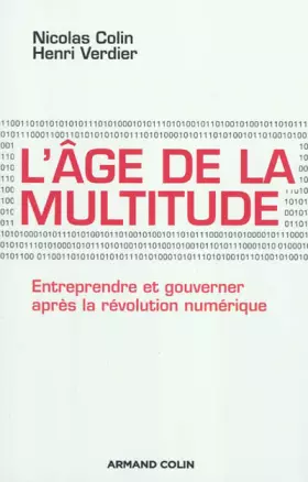 Couverture du produit · L'âge de la multitude: Entreprendre et gouverner après la révolution numérique