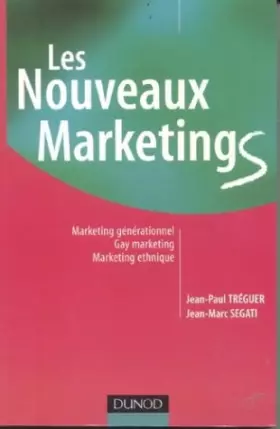Couverture du produit · Les nouveaux Marketings : Marketing générationnel et autre Marketing catégoriels