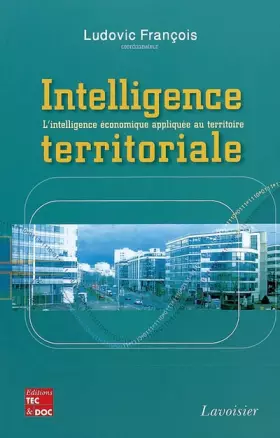 Couverture du produit · Intelligence territoriale : L'intelligence économique appliquée au territoire
