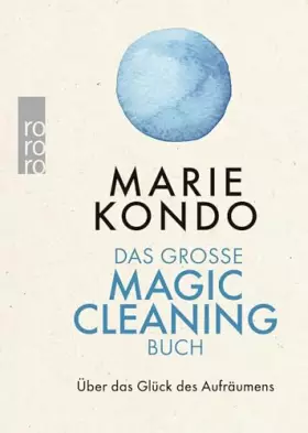 Couverture du produit · Das große Magic-Cleaning-Buch: Über das Glück des Aufräumens