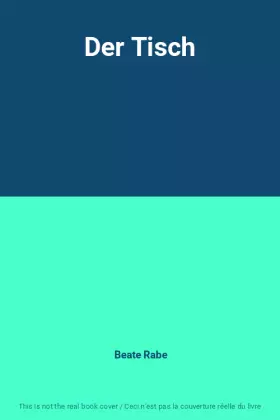 Couverture du produit · Der Tisch