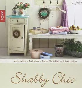 Couverture du produit · Shabby Chic: Materialien - Techniken - Ideen für Möbel und Accessoires (Trendwerkbuch)