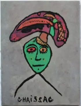 Couverture du produit · Chaissac : Objekte, Bilder, Collagen, Gouachen, Zeichnungen