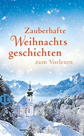 Couverture du produit · Zauberhafte Weihnachtsgeschichten zum Vorlesen: Das perfekte Geschenk zu Weihnachten (insel taschenbuch)