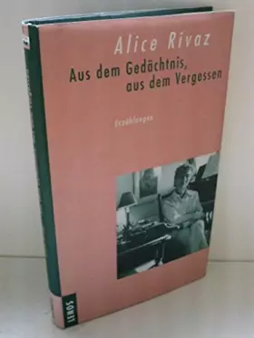 Couverture du produit · Aus dem Gedächtnis, aus dem Vergessen: Erzählungen