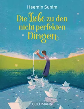 Couverture du produit · Die Liebe zu den nicht perfekten Dingen