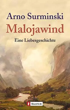 Couverture du produit · Malojawind: Eine Liebesgeschichte (0)