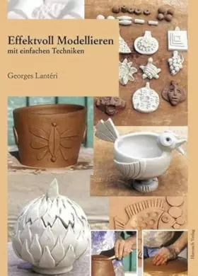 Couverture du produit · Effektvoll modellieren mit einfachen Techniken