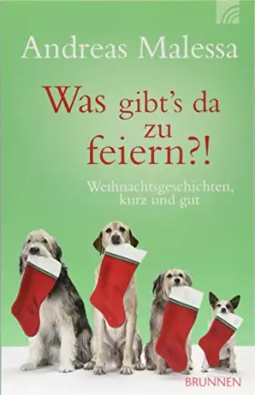Couverture du produit · Was gibt's da zu feiern?!: Weihnachtsgeschichten, kurz und gut