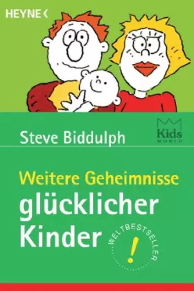 Couverture du produit · Weitere Geheimnisse glücklicher Kinder